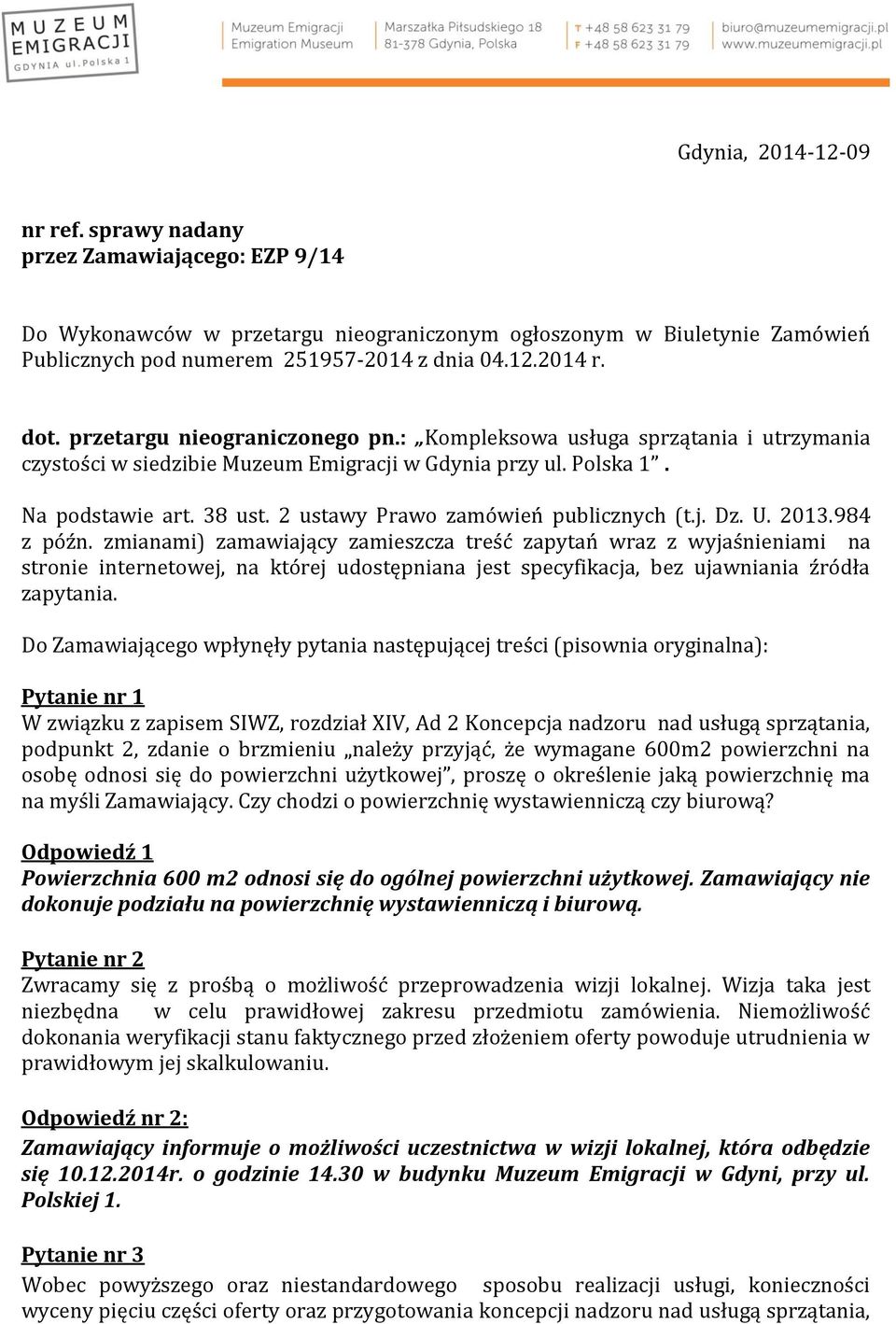 2 ustawy Prawo zamówień publicznych (t.j. Dz. U. 2013.984 z późn.