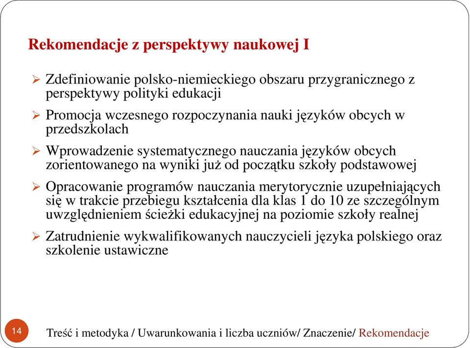 nauczania merytorycznie uzupełniających się w trakcie przebiegu kształcenia dla klas 1 do 10 ze szczególnym uwzględnieniem ścieżki edukacyjnej na poziomie szkoły