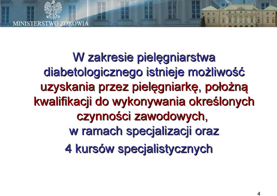 kwalifikacji do wykonywania określonych czynności