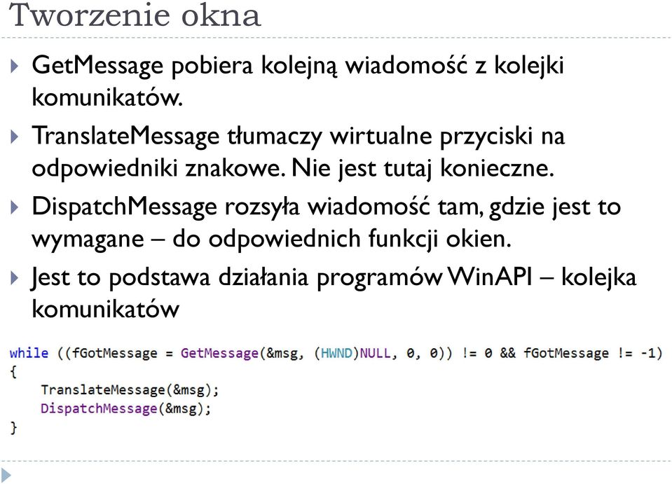 Nie jest tutaj konieczne.