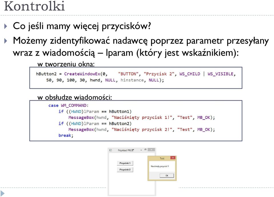 przesyłany wraz z wiadomością lparam (który jest