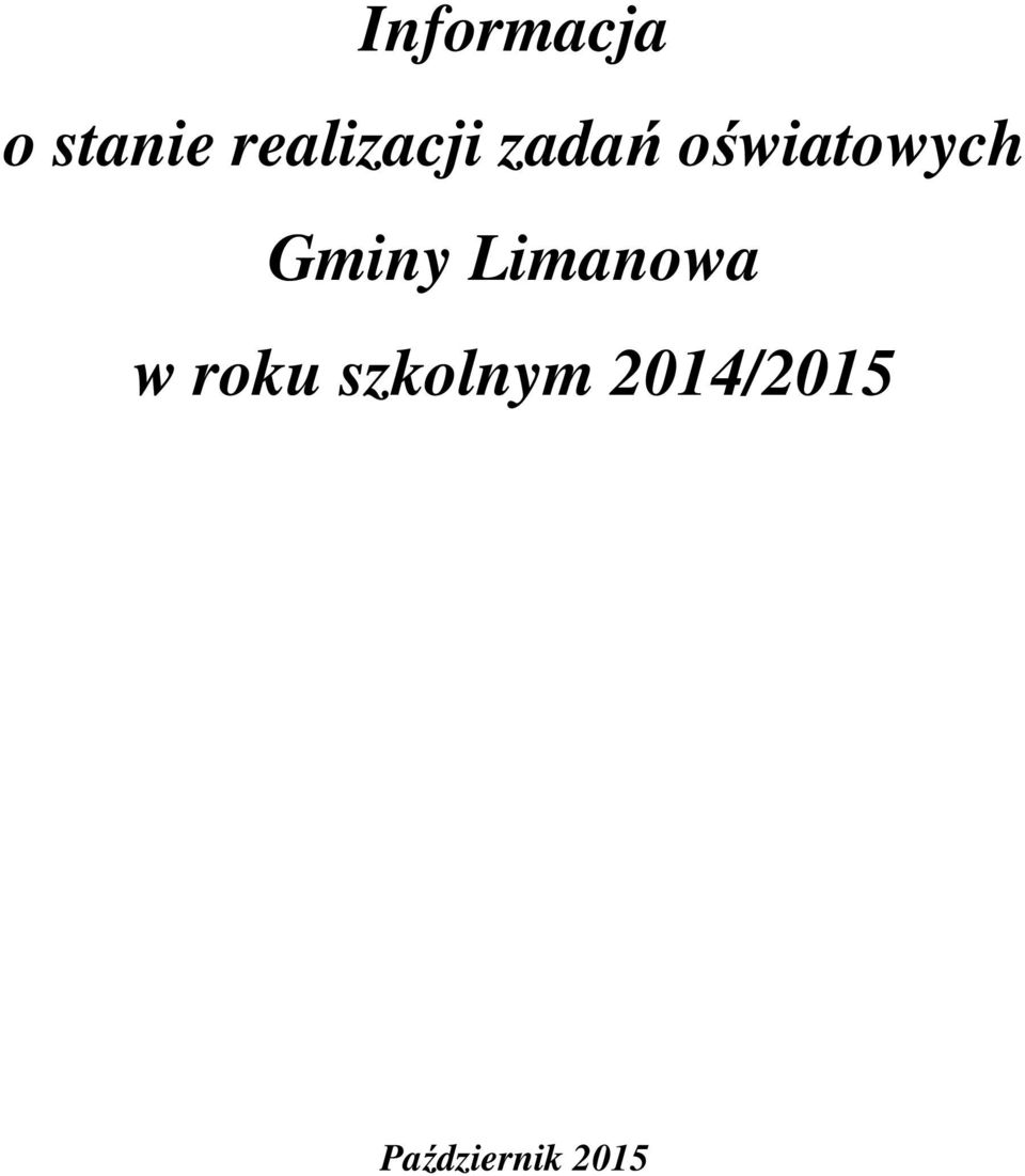 oświatowych Gminy Limanowa