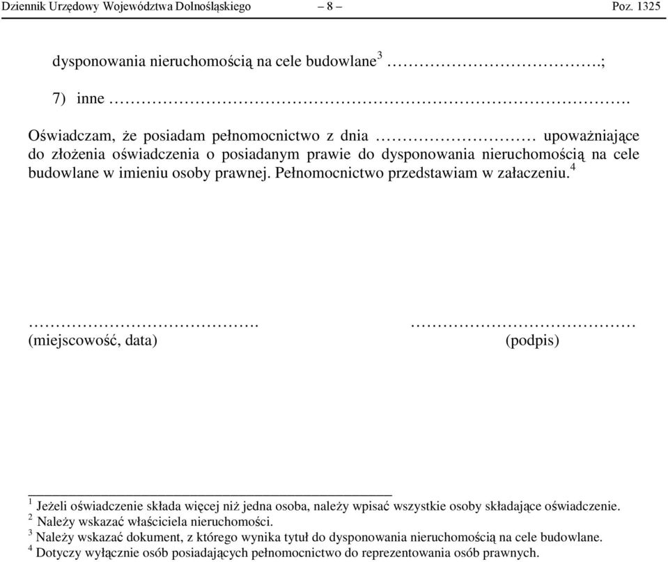 prawnej. Pełnomocnictwo przedstawiam w załaczeniu. 4.