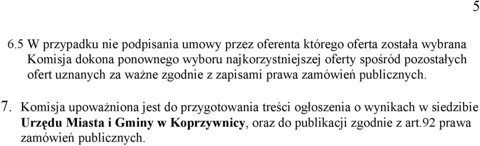 zapisami prawa zamówień publicznych. 7.