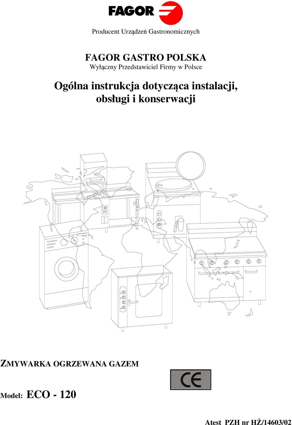 instrukcja dotycząca instalacji, obsługi i konserwacji