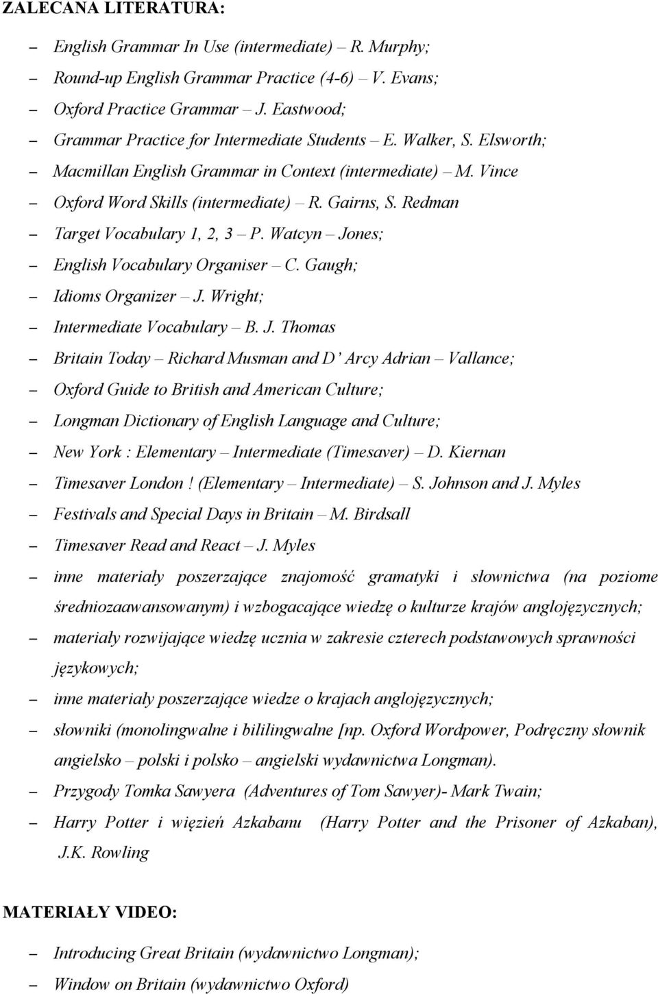 Redman Target Vocabulary 1, 2, 3 P. Watcyn Jo