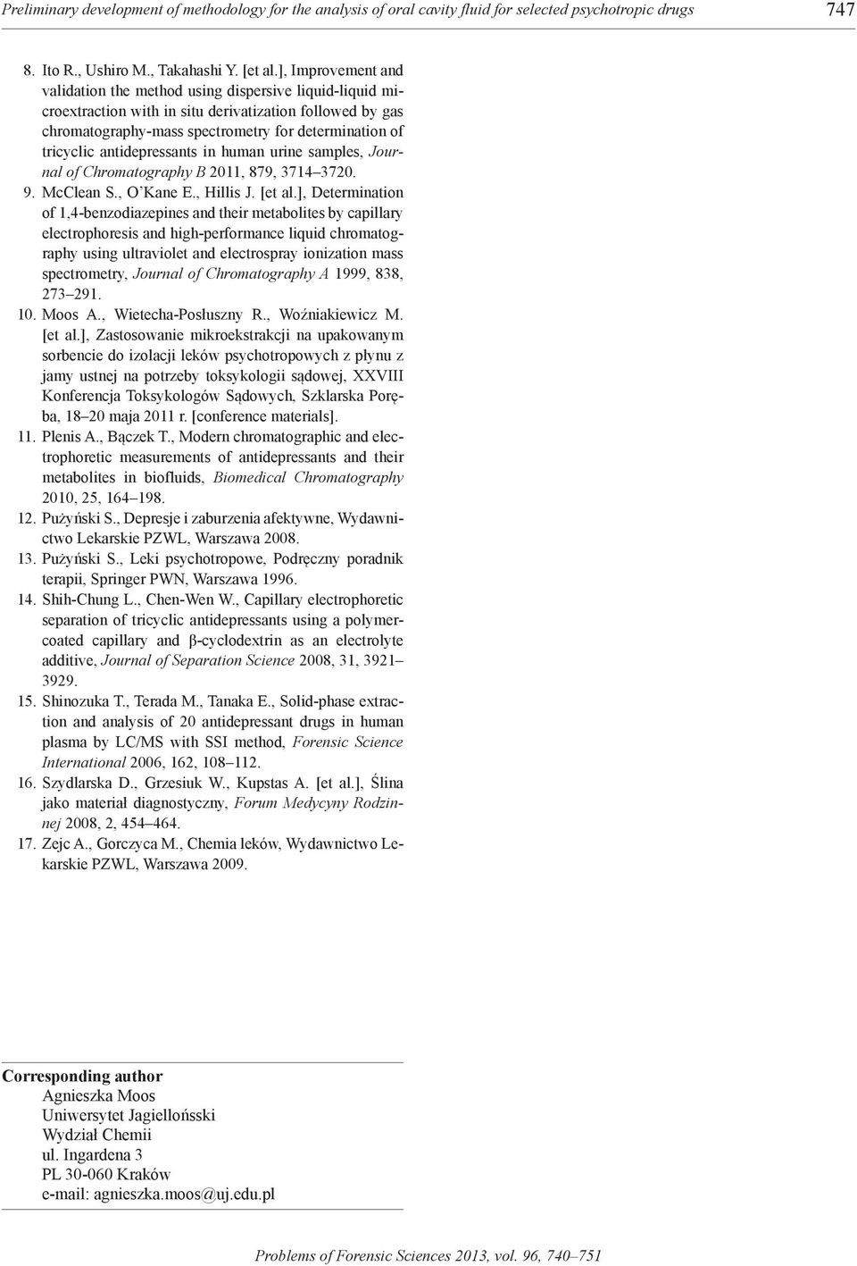 antidepressants in human urine samples, Journal of Chromatography B 2011, 879, 3714 3720. 9. Mcclean s., o kane e., hillis J. [et al.