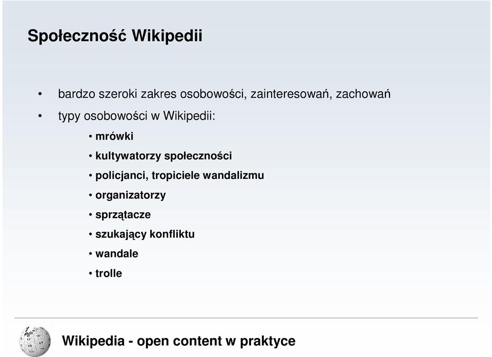 mrówki kultywatorzy społeczności policjanci, tropiciele