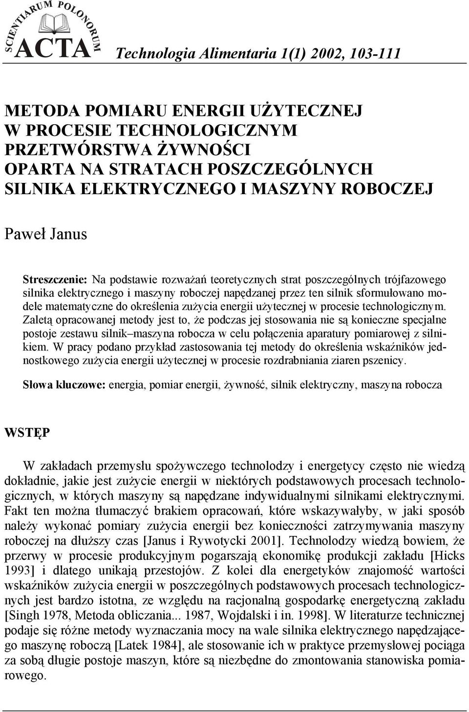 matematyczne d kreślenia zużycia energii użytecznej w prcesie technlgicznym.