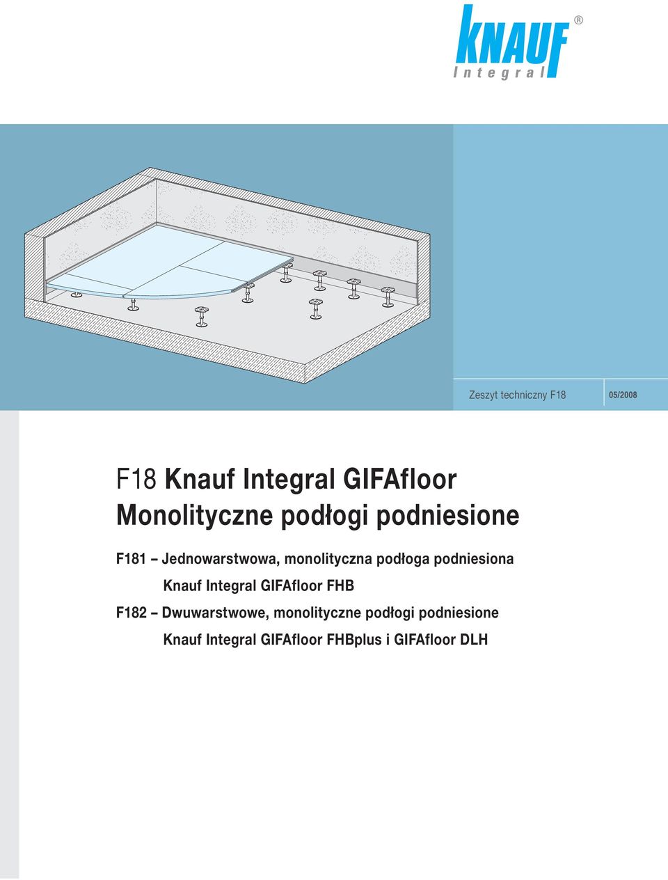 podłoga podniesiona Knauf Integral GIFAfloor FHB F182 Dwuwarstwowe,