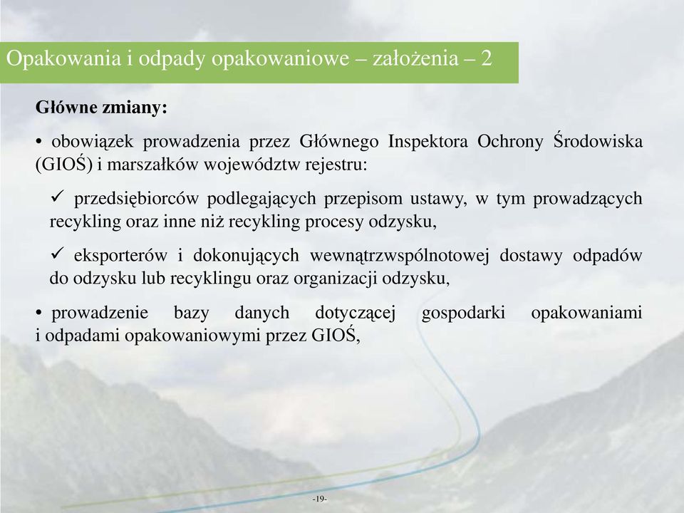 recykling oraz inne niż recykling procesy odzysku, eksporterów i dokonujących wewnątrzwspólnotowej dostawy odpadów do odzysku