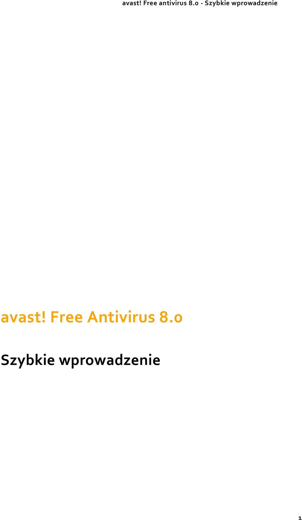 avast! Free Antivirus 8.