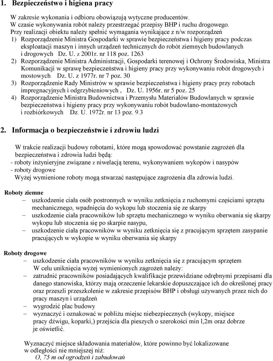 urządzeń technicznych do robót ziemnych budowlanych i drogowych Dz. U. z 2001r. nr 118 poz.