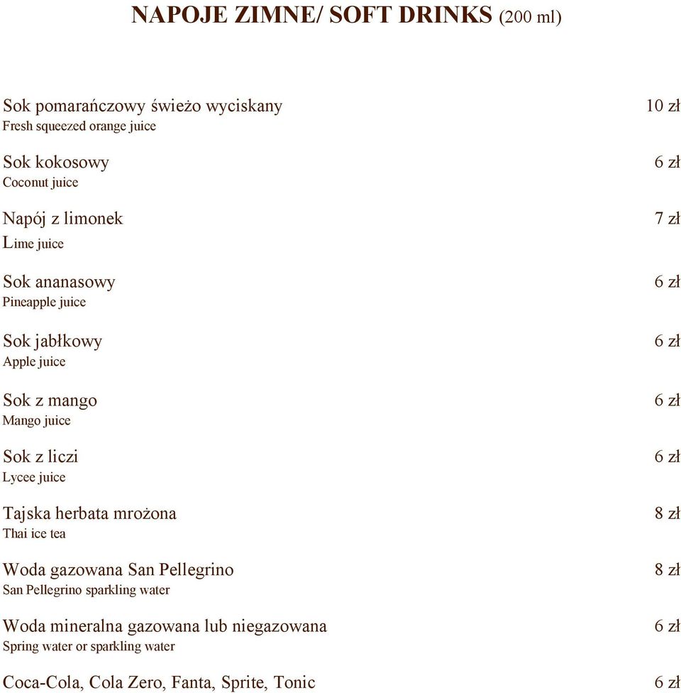 Tajska herbata mrożona Thai ice tea Woda gazowana San Pellegrino San Pellegrino sparkling water Woda mineralna gazowana lub