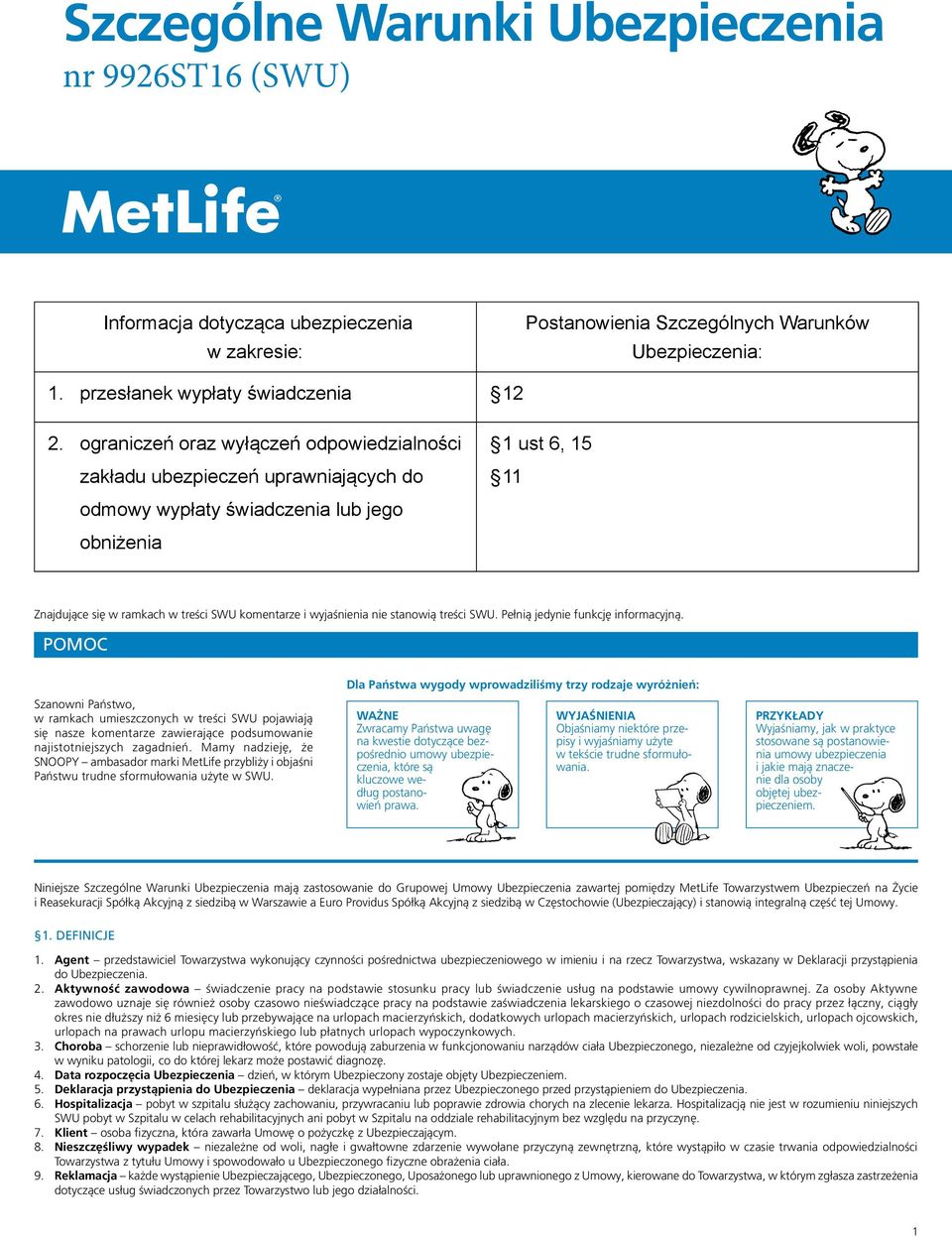 wyjaśnienia nie stanowią treści SWU. Pełnią jedynie funkcję informacyjną.