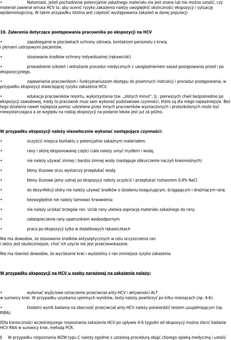 Zalecenia dotyczące postępowania pracownika po ekspozycji na HCV zapobieganie w placówkach ochrony zdrowia, kontaktom personelu z krwią i płynami ustrojowymi pacjentów, stosowanie środków ochrony