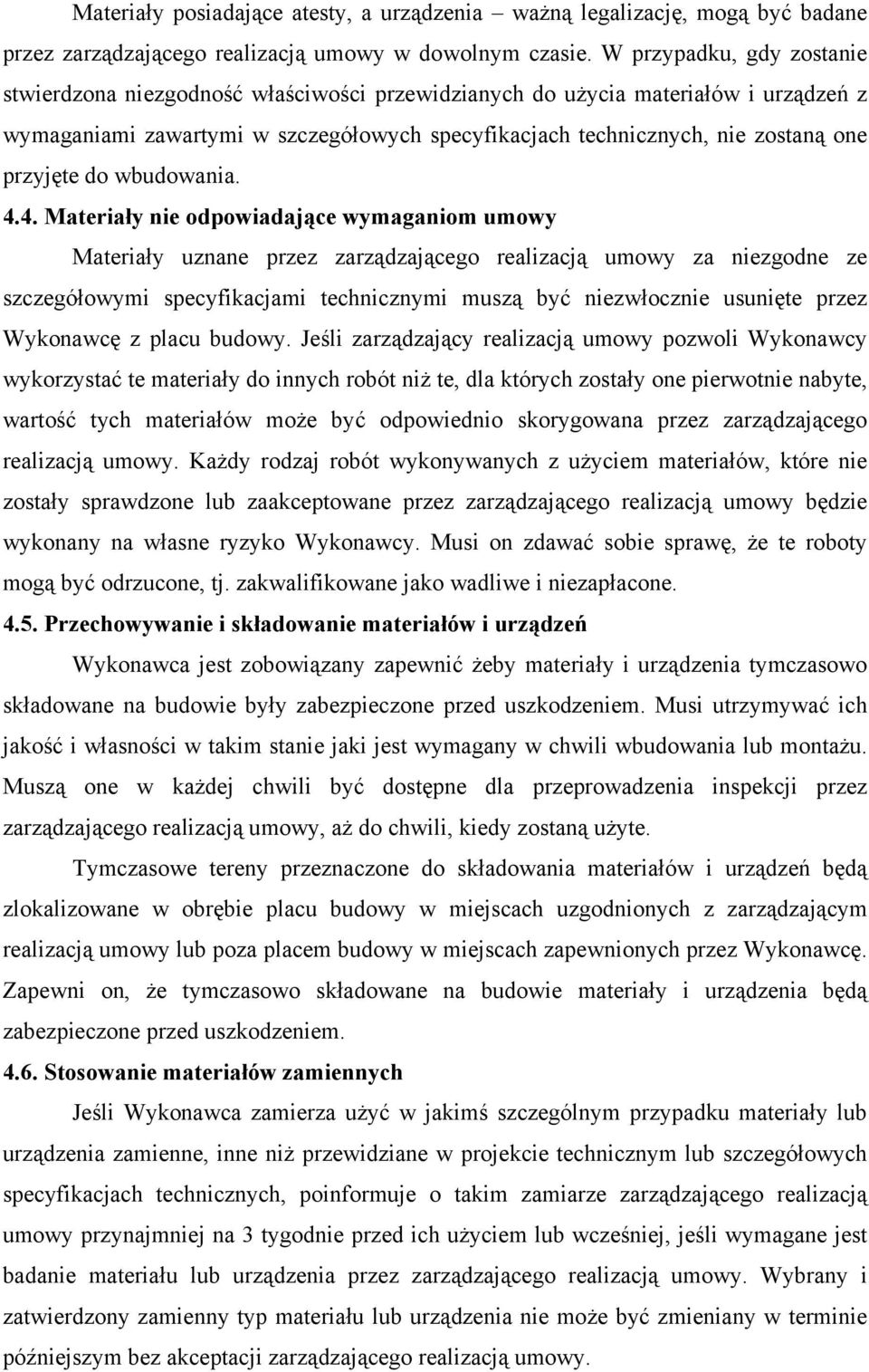 przyjęte do wbudowania. 4.