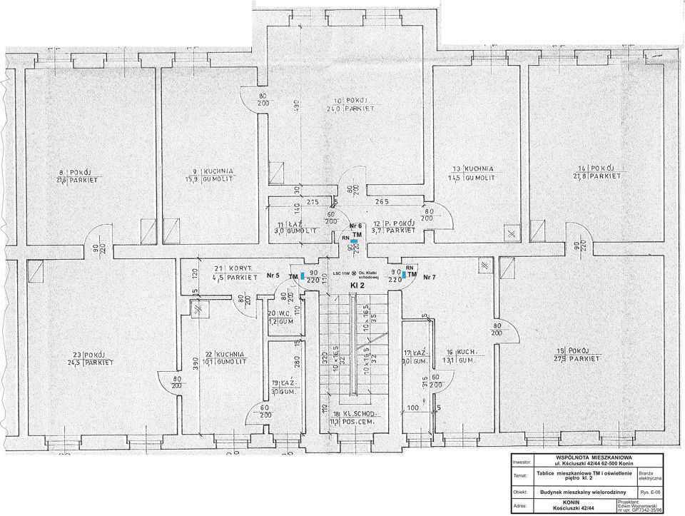 Kœciuszki 42/44 62-500 Konin Tablice mieszkaniowe i oœwietlenie piêtro kl.