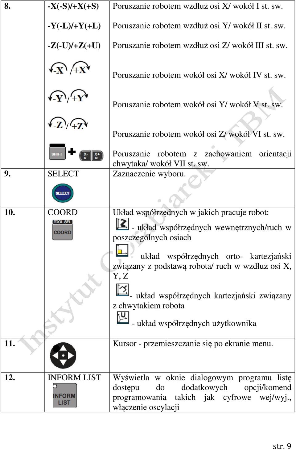 SELECT Zaznaczenie wyboru. 10.