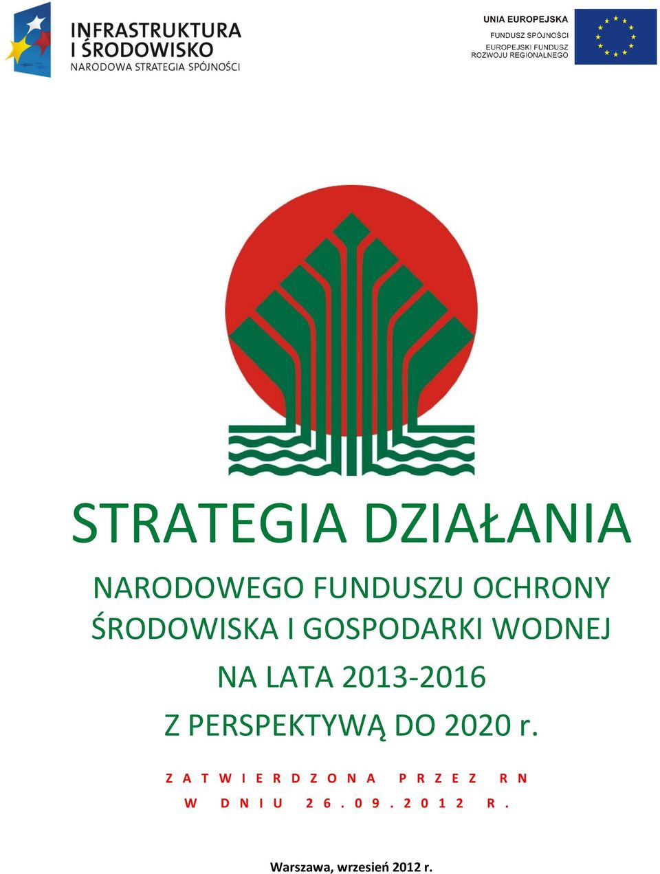 PERSPEKTYWĄ DO 2020 r.