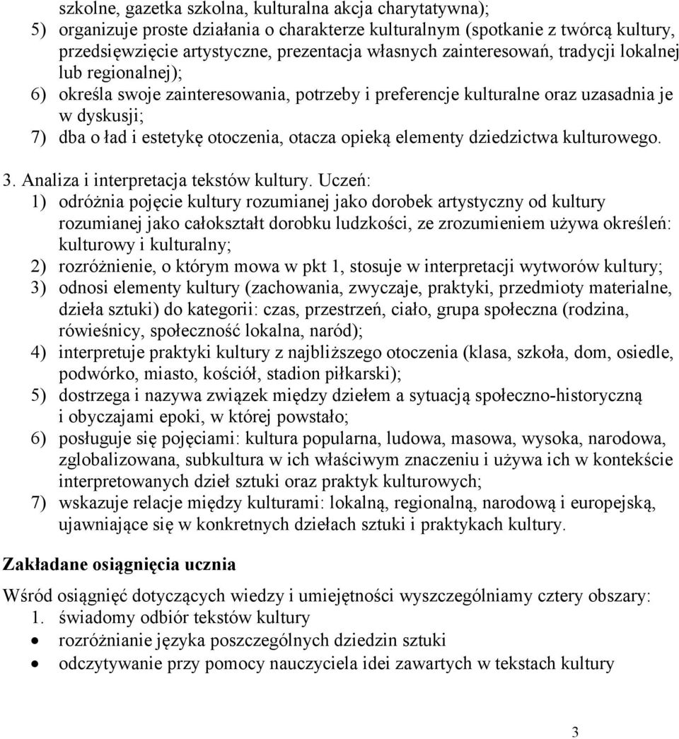 elementy dziedzictwa kulturowego. 3. Analiza i interpretacja tekstów kultury.