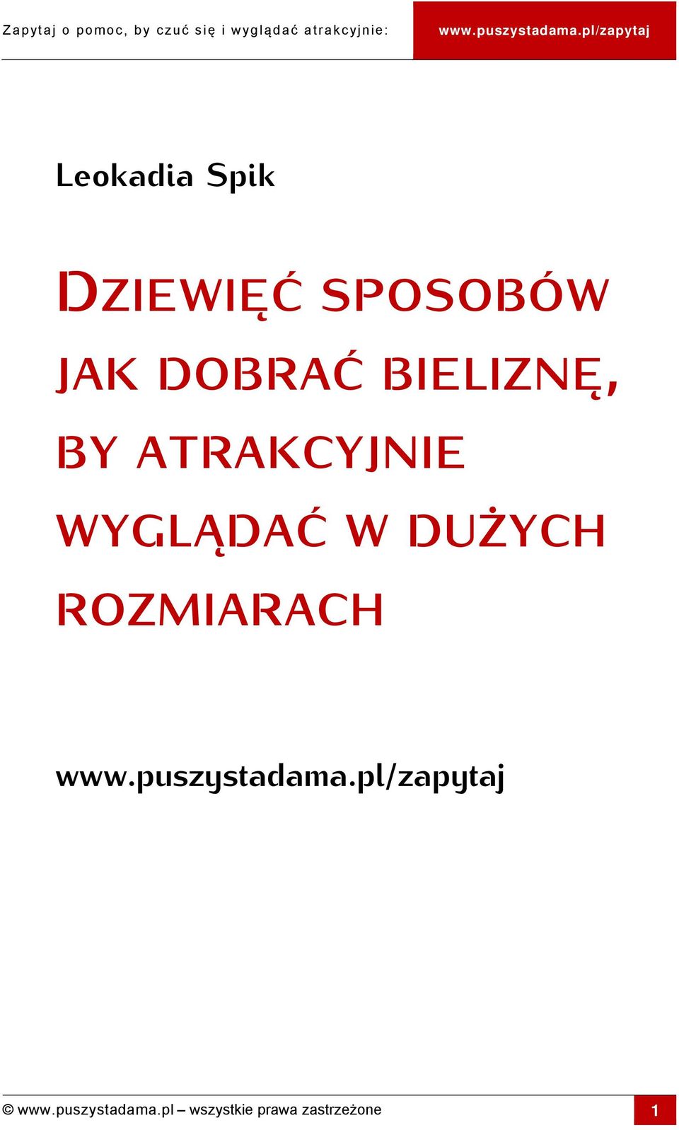 WYGLĄDAĆ W DUŻYCH ROZMIARACH www.