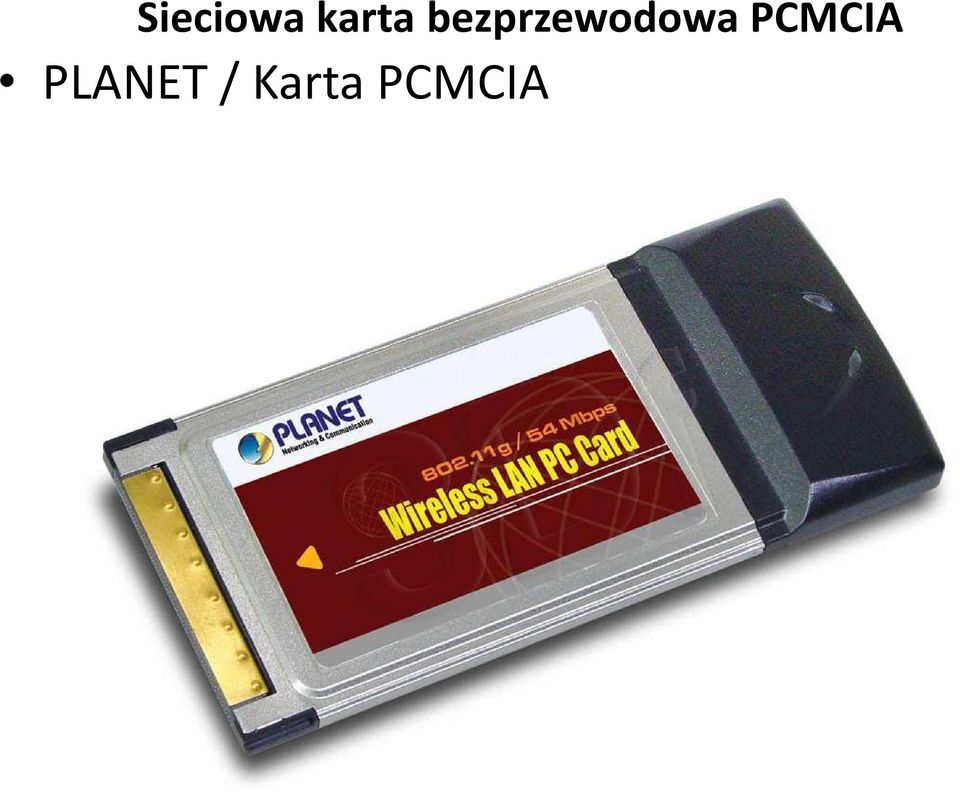 PCMCIA PLANET