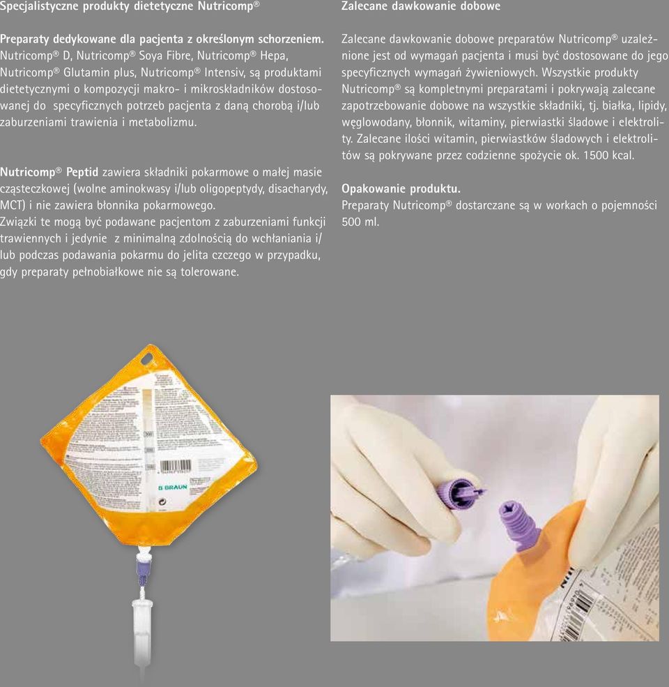 pacjenta z daną chorobą i/lub zaburzeniami trawienia i metabolizmu.