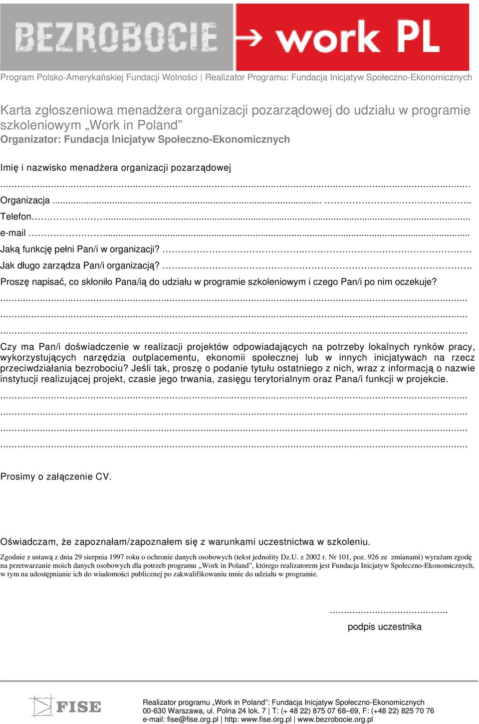 Czy ma Pan/i doświadczenie w realizacji projektów odpowiadających na potrzeby lokalnych rynków pracy, wykorzystujących narzędzia outplacementu, ekonomii społecznej lub w innych inicjatywach na rzecz