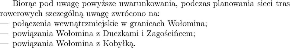 połączenia wewnątrzmiejskie w granicach Wołomina;