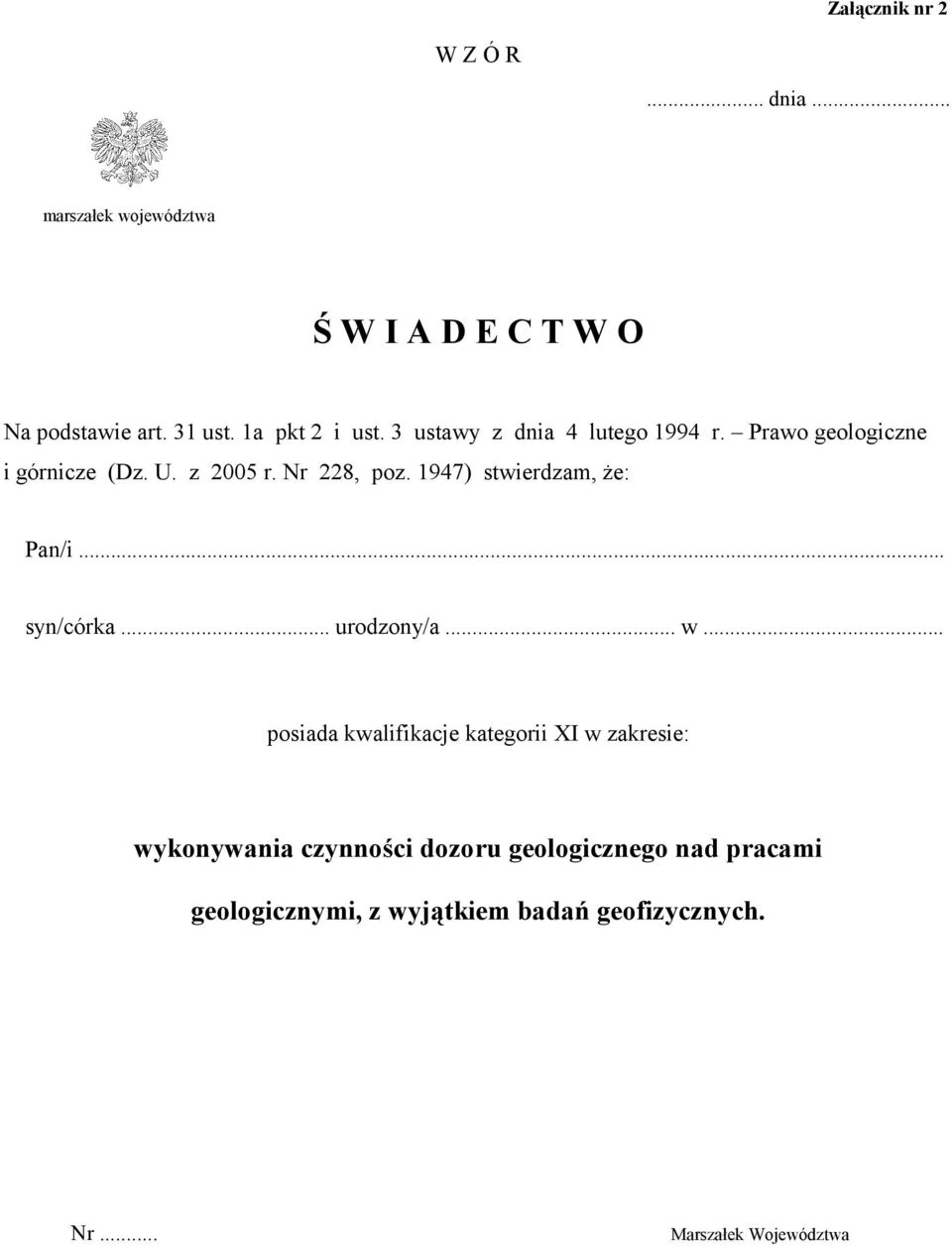 1947) stwierdzam, że: Pan/i... syn/córka... urodzony/a... w.