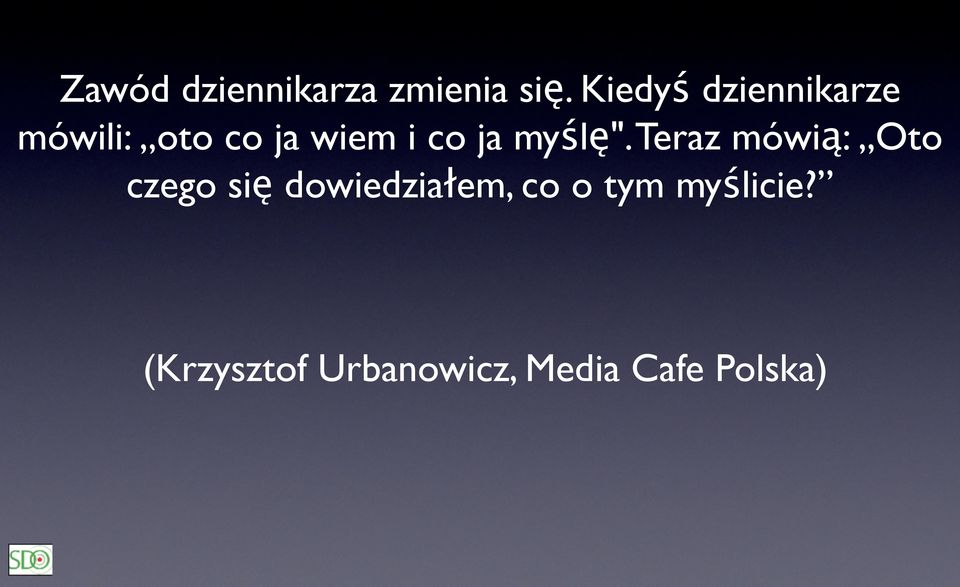 ja myślę".