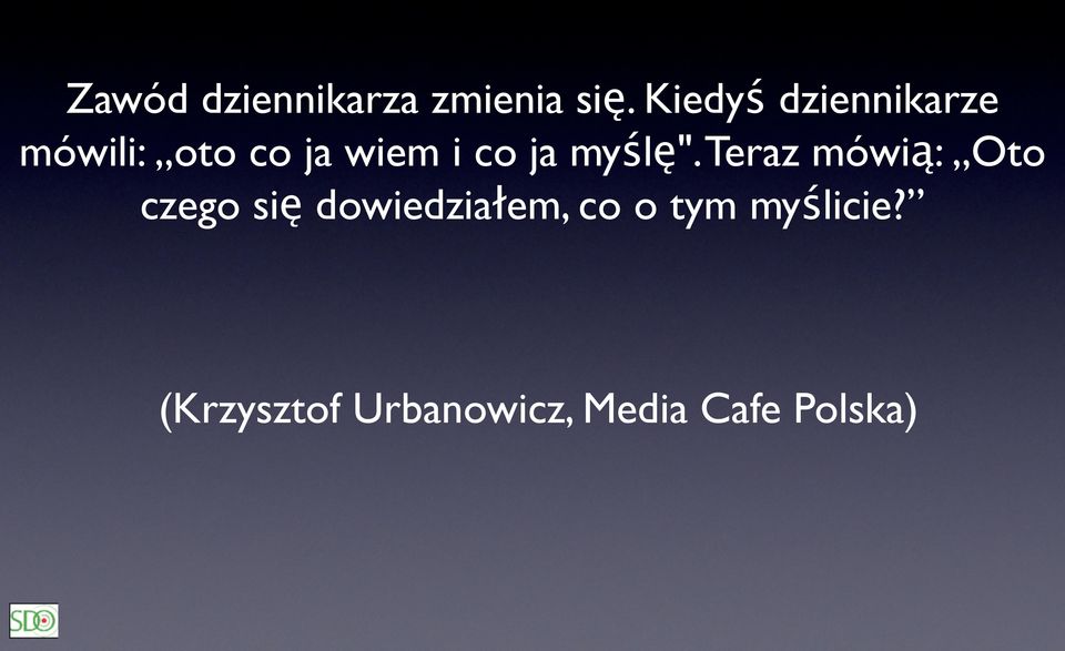 ja myślę".