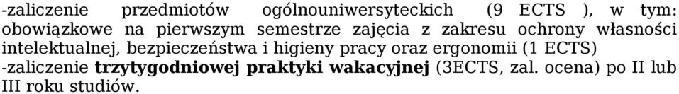 intelektualnej, bezpieczeństwa i higieny pracy oraz ergonomii (1 )