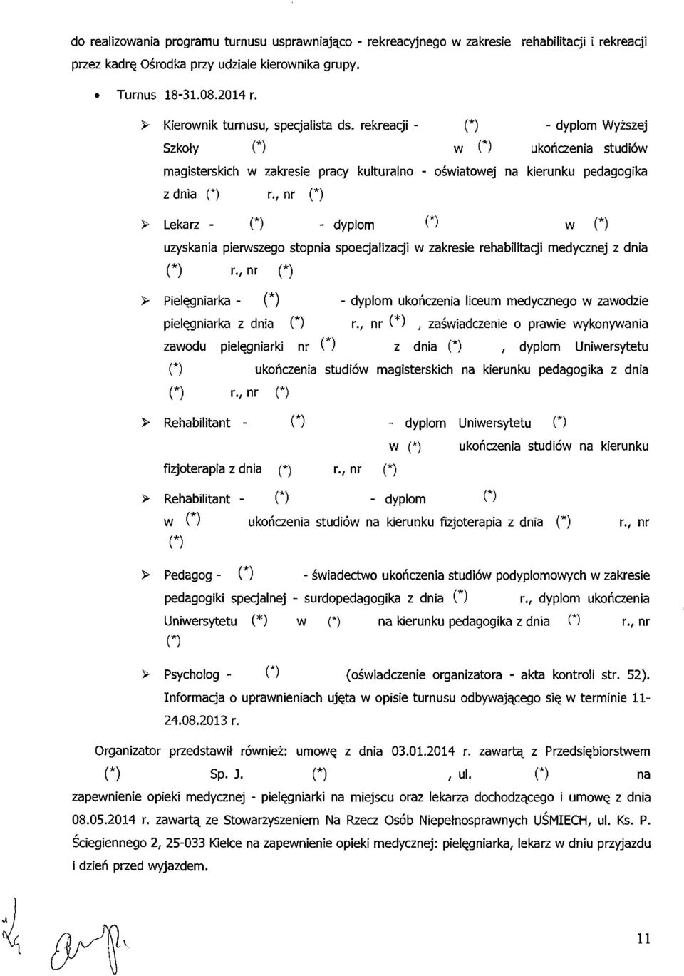 , nr > Lekarz - - dyplom w uzyskania pierwszego stopnia spoeęjalizaqi w zakresie rehabilitacji medycznej z dnia r.