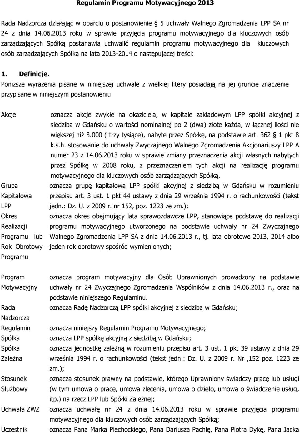 2013-2014 o następującej treści: 1. Definicje.