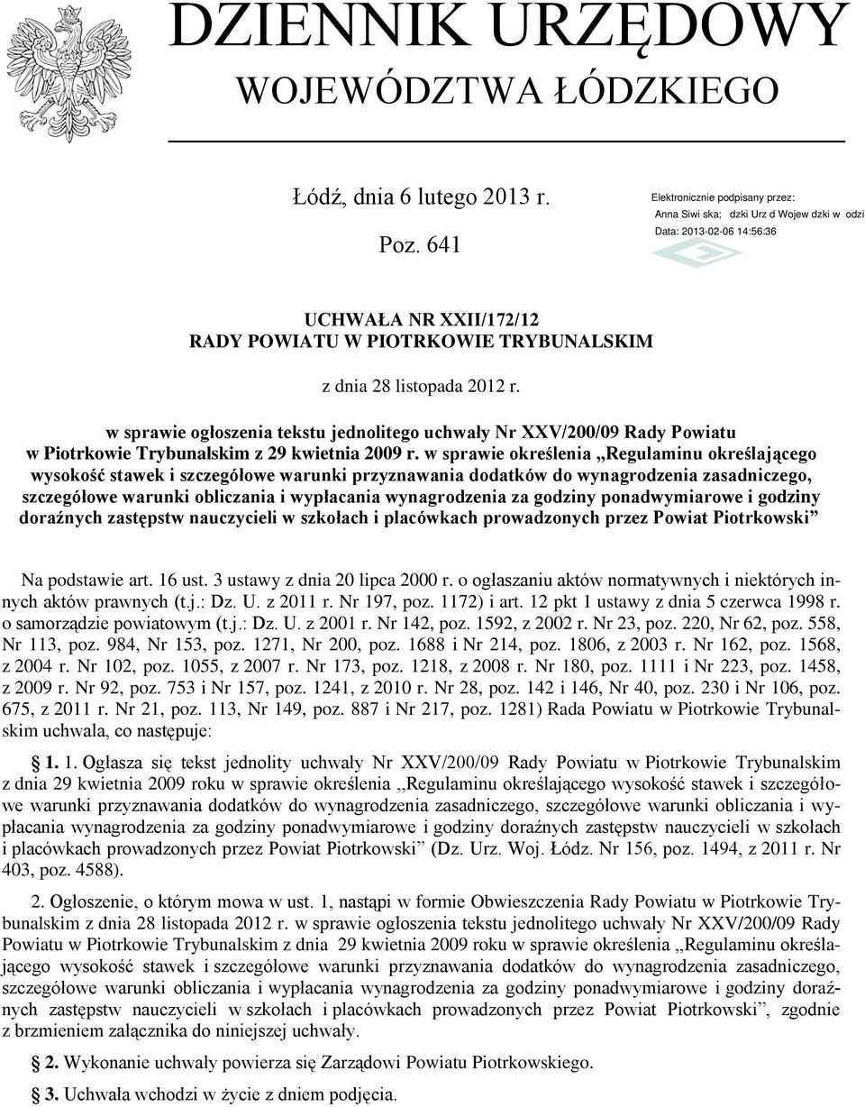 w sprawie określenia,,regulaminu określającego wysokość stawek i szczegółowe warunki przyznawania dodatków do wynagrodzenia zasadniczego, szczegółowe warunki obliczania i wypłacania wynagrodzenia za