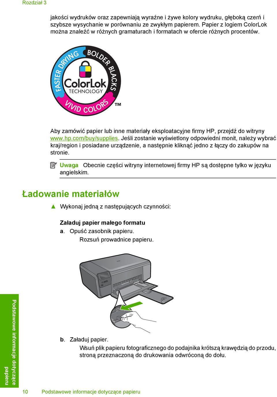 com/buy/supplies. Jeśli zostanie wyświetlony odpowiedni monit, należy wybrać kraj/region i posiadane urządzenie, a następnie kliknąć jedno z łączy do zakupów na stronie.