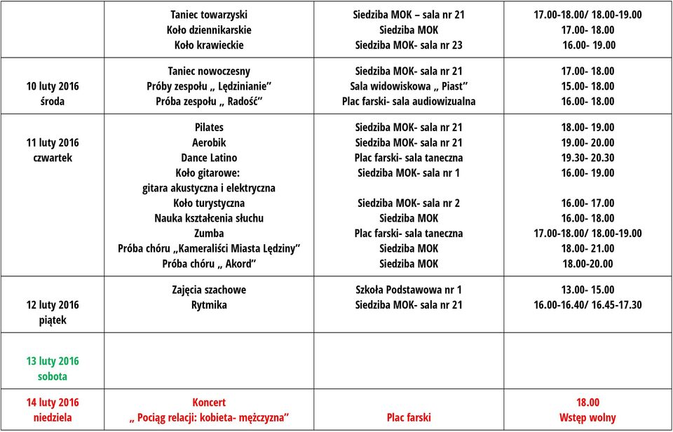 - sala nr 1 - sala nr 2 12 luty 2016 - sala nr 21 13 luty 2016 14