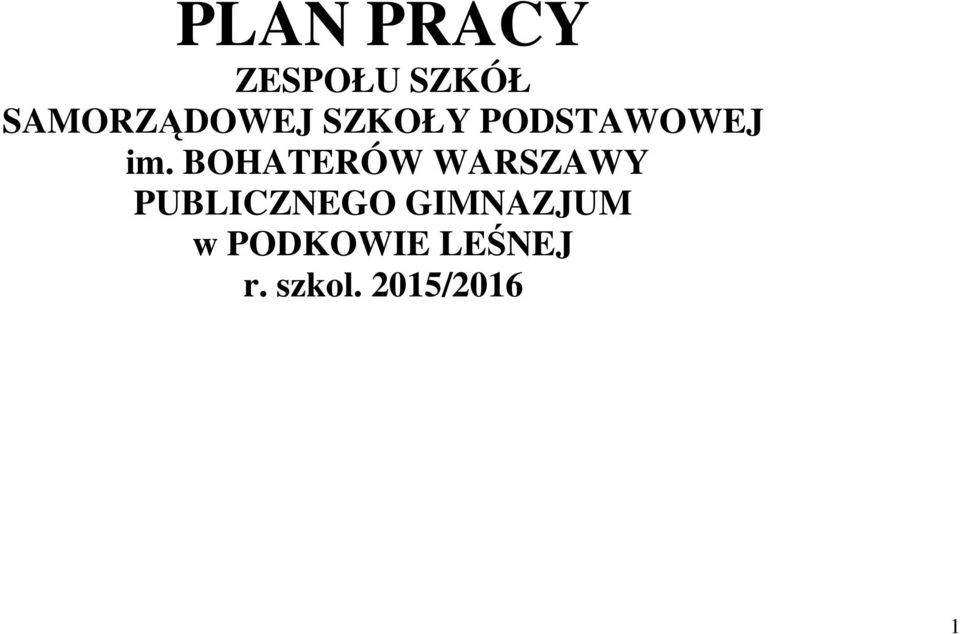 BOHATERÓW WARSZAWY PUBLICZNEGO