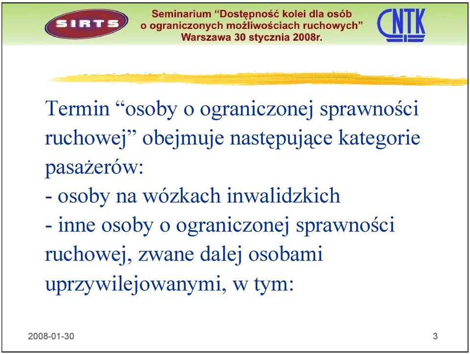 inwalidzkich - inne osoby o ograniczonej sprawności