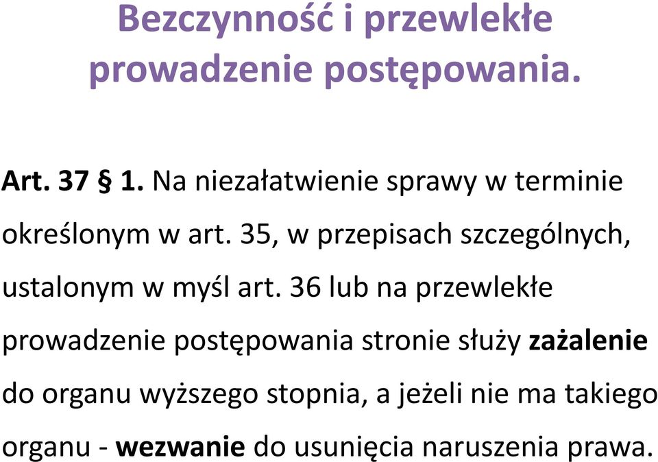 35, w przepisach szczególnych, ustalonym w myśl art.