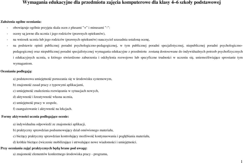 psychologiczno-pedagogicznej, w tym publicznej poradni specjalistycznej, niepublicznej poradni psychologicznopedagogicznej oraz niepublicznej poradni specjalistycznej wymagania edukacyjne z