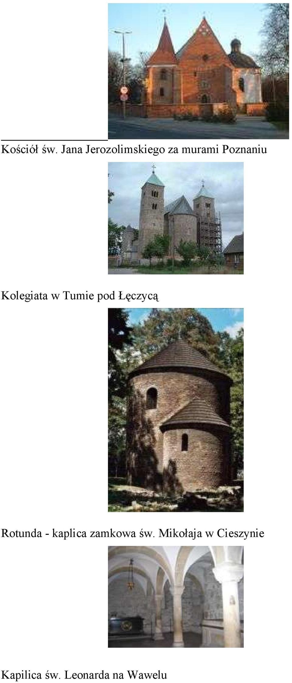 Kolegiata w Tumie pod Łęczycą Rotunda -