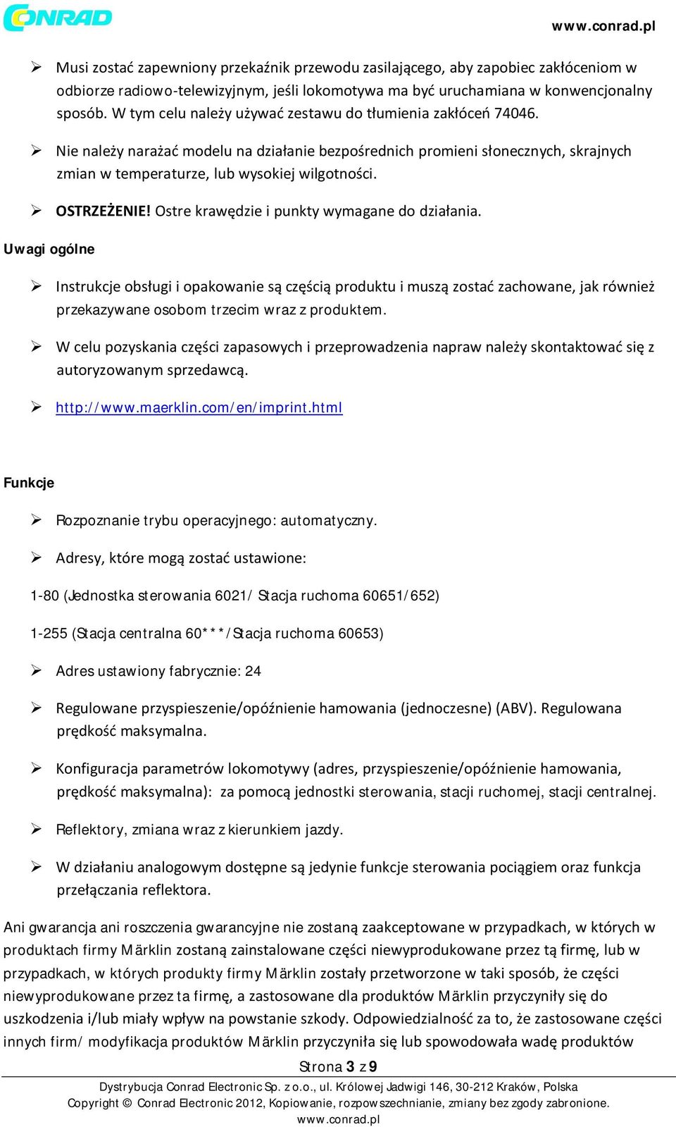 OSTRZEŻENIE! Ostre krawędzie i punkty wymagane do działania.