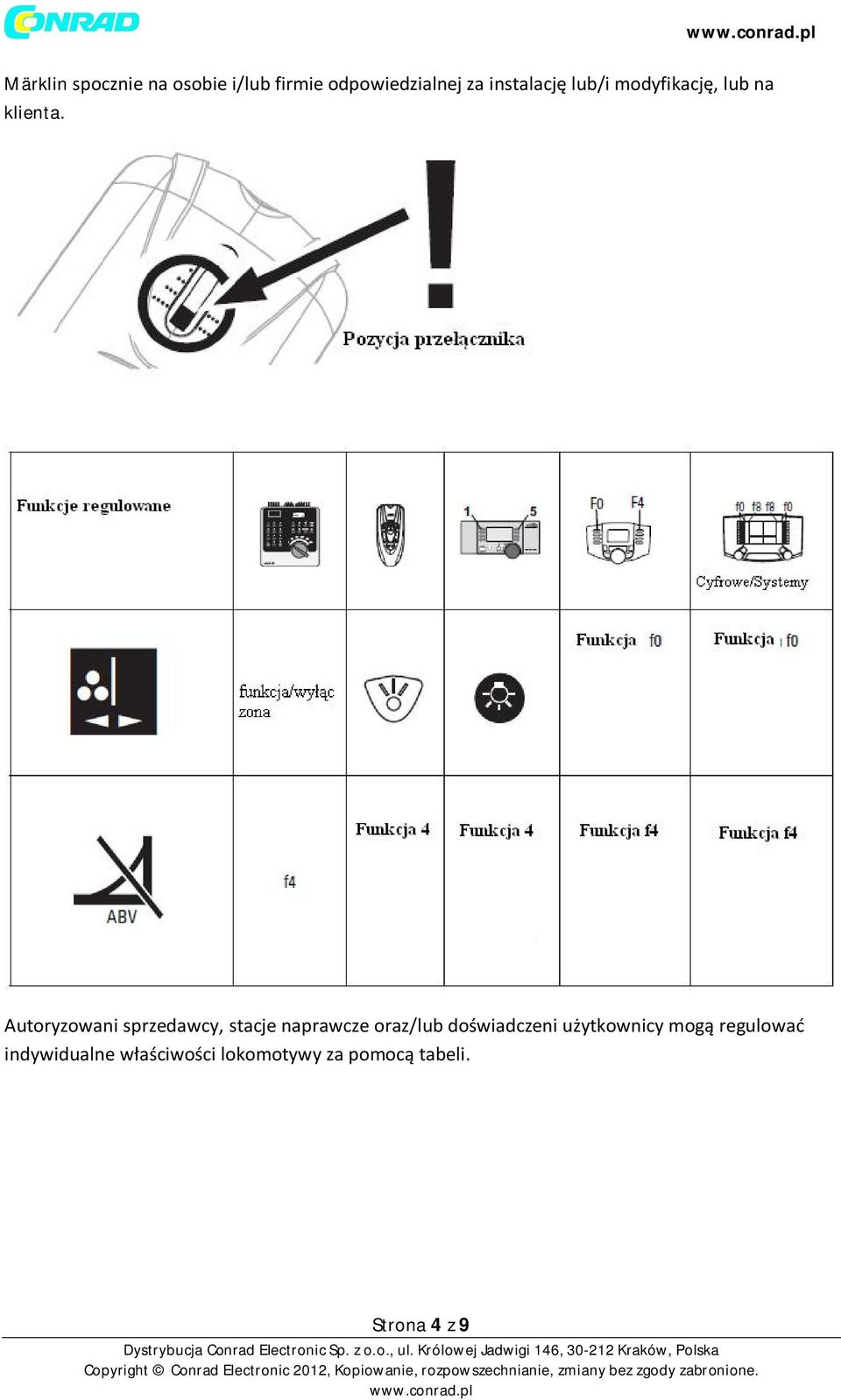 Autoryzowani sprzedawcy, stacje naprawcze oraz/lub doświadczeni