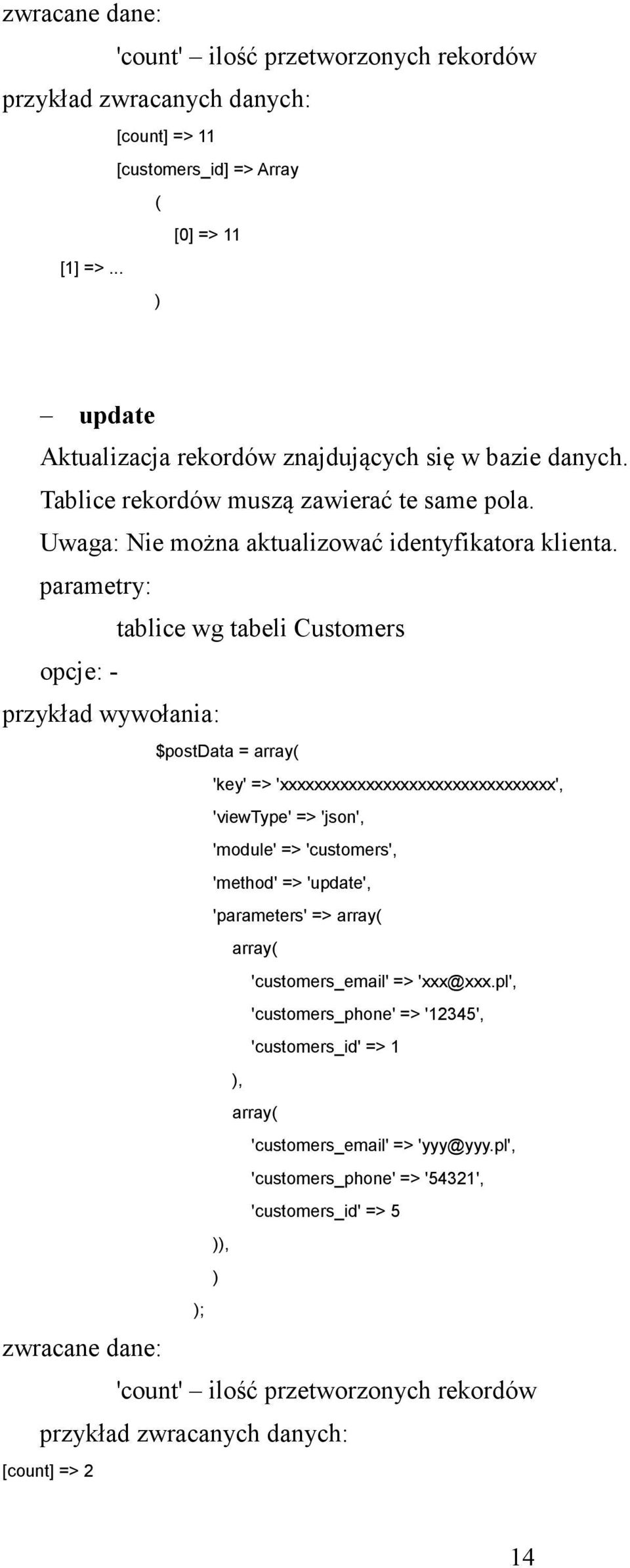 Uwaga: Nie można aktualizować identyfikatora klienta.