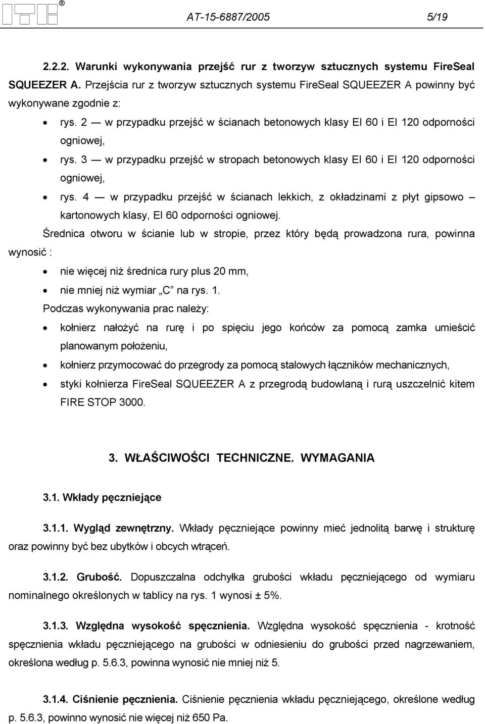 3 w przypadku przejść w stropach betonowych klasy EI 60 i EI 120 odporności ogniowej, rys.