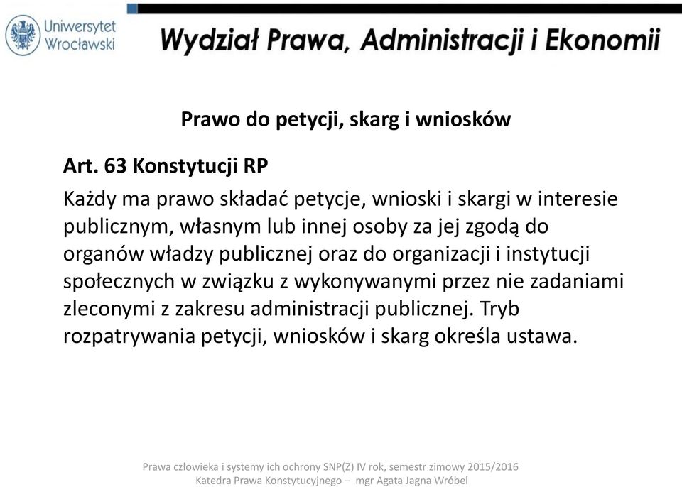 oraz do organizacji i instytucji społecznych w związku z wykonywanymi przez nie zadaniami