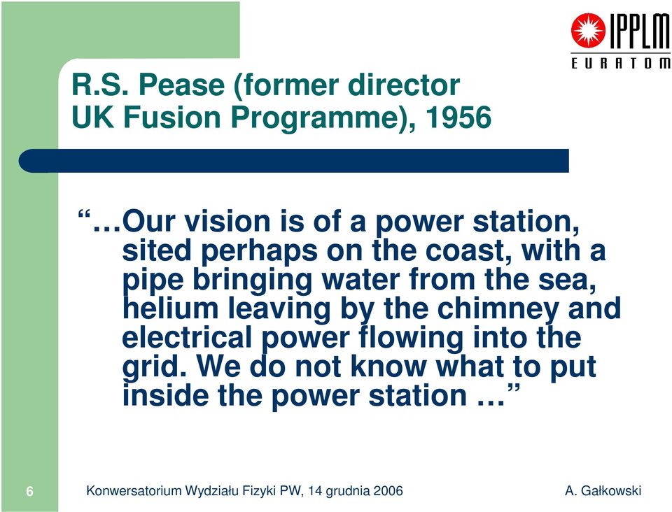 leaving by the chimney and electrical power flowing into the grid.